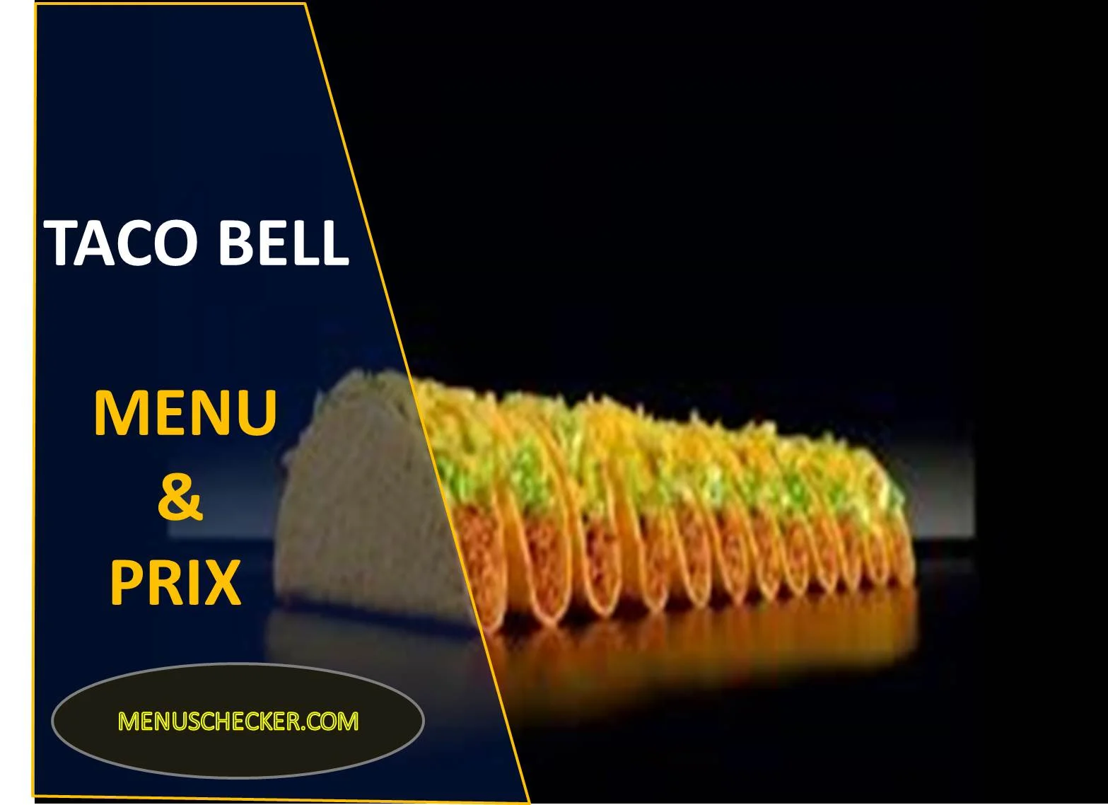 Taco Bell Menu & Prix France 2024