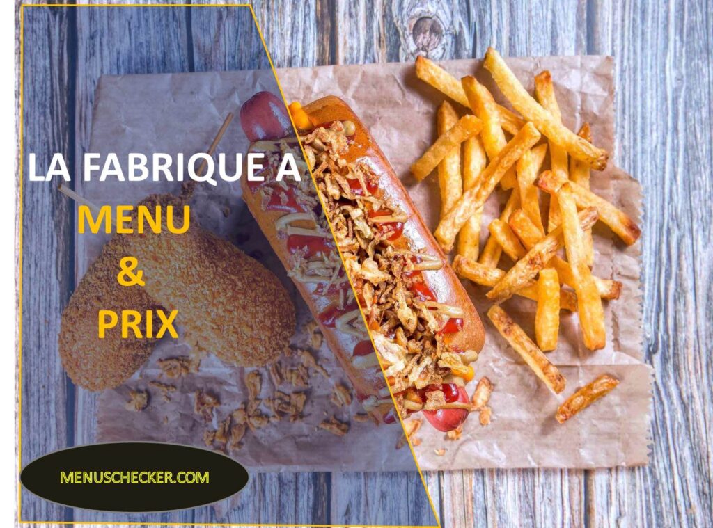 La Fabrique A Menu & Prix