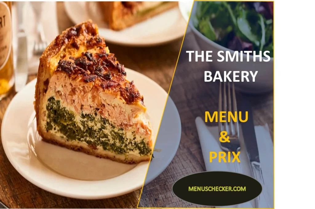 The Smiths Bakery Menu & Prix