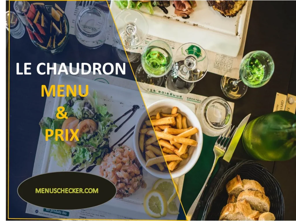 LE CHAUDRON MENU AND PRIX FRANCE