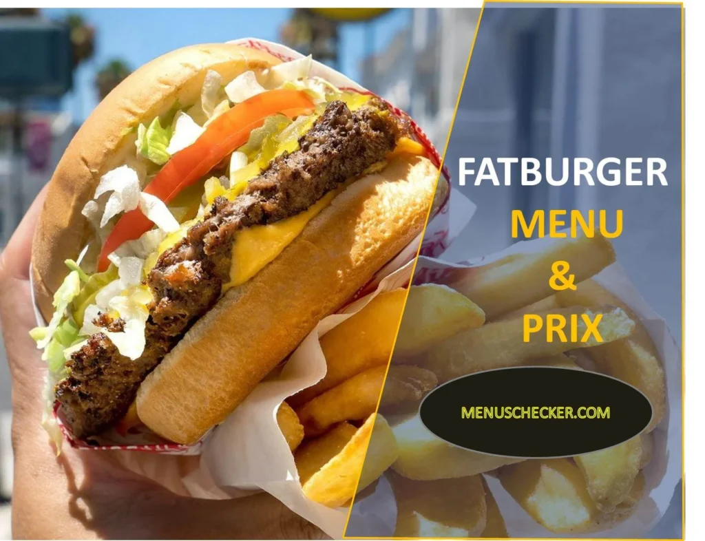 FATBURGER MENU AND PRIX FRANCE