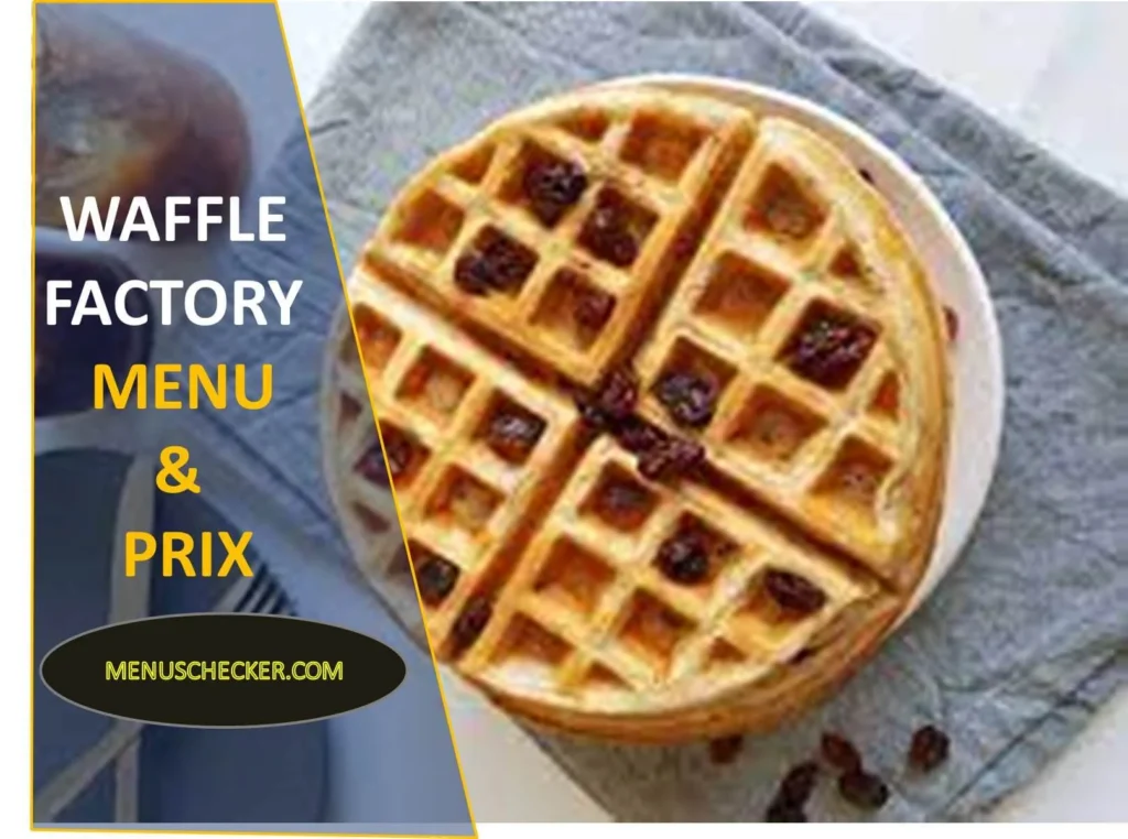 Waffle Factory Menu and Prix France