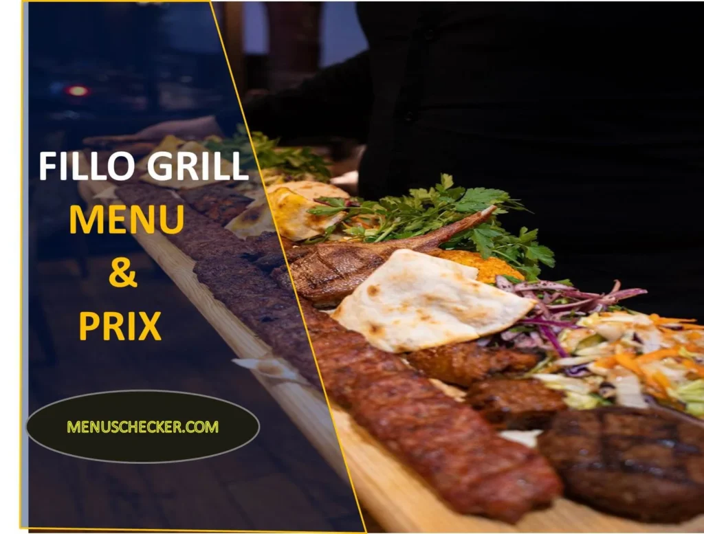 Fillo Grill Menu and Prix France