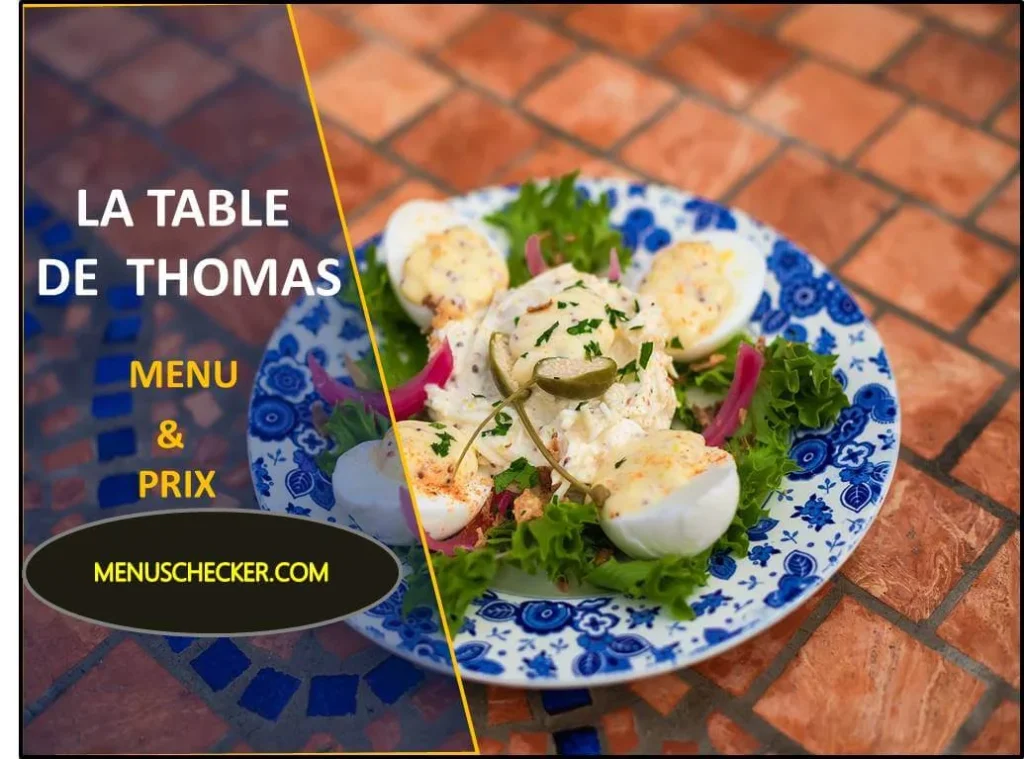 La Table De Thomas Menu and Prix France