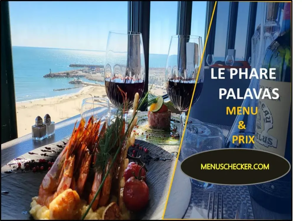 Restaurant Le Phare Palavas Menu Prix France