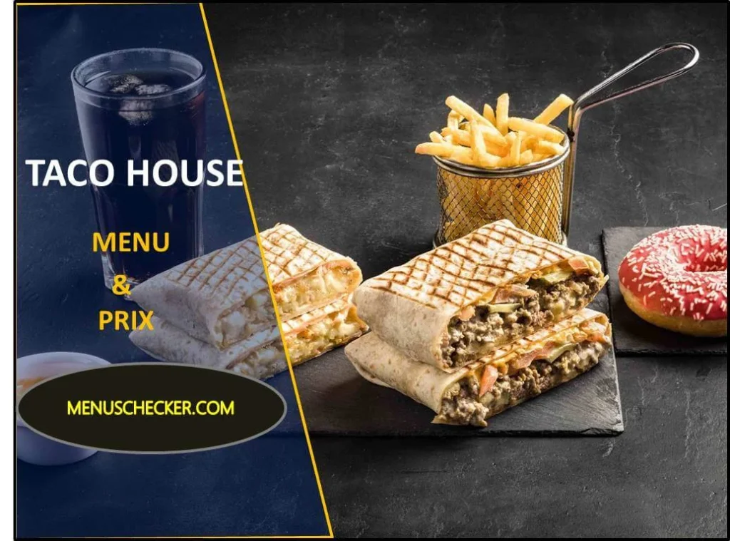 Taco House Menu and Prix France