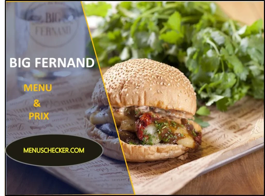 Big Fernand Menu and prix France