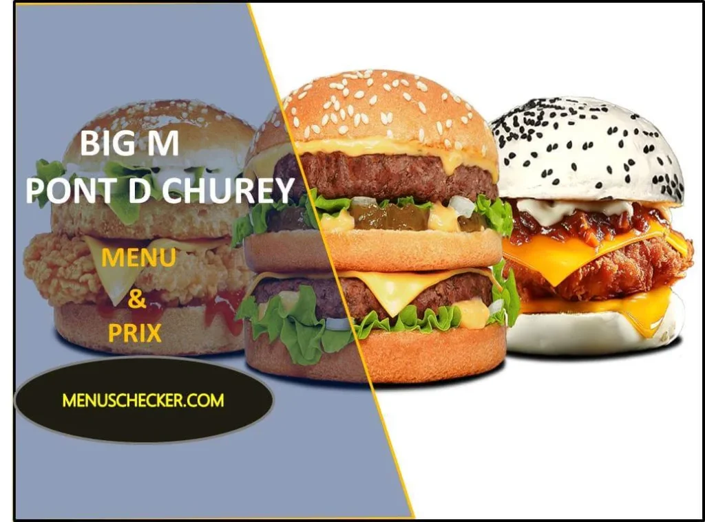 Big-M-Pont-D-Churey Menu and Prix France