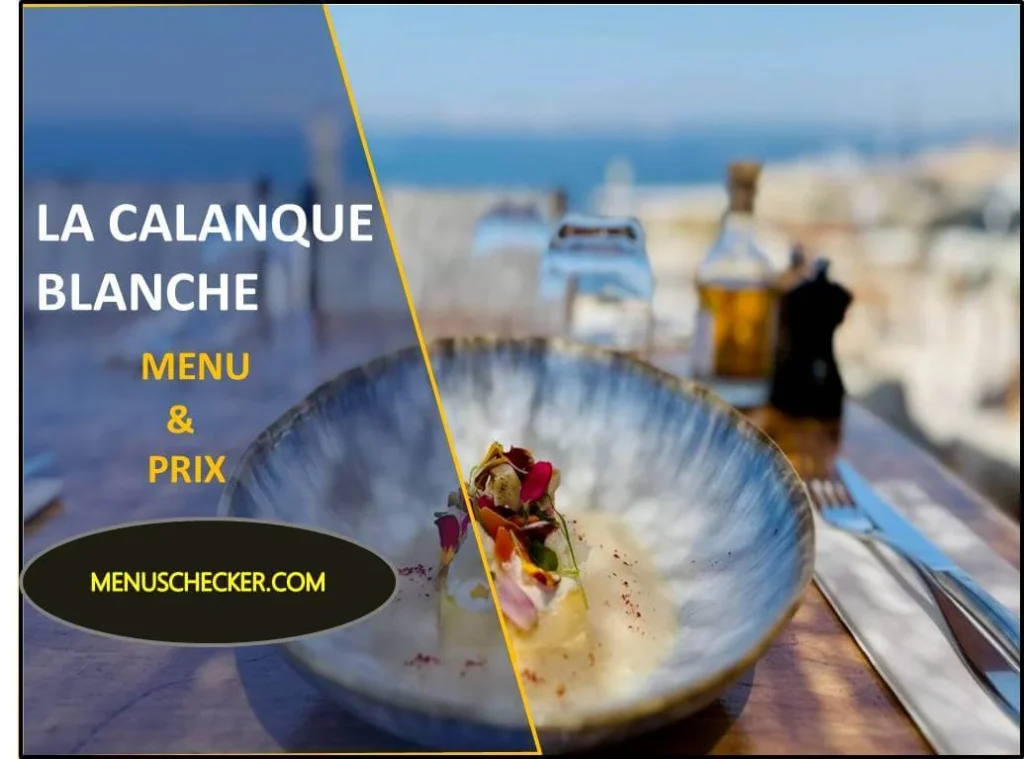 Calanque Blanche Restaurant menu and prix france