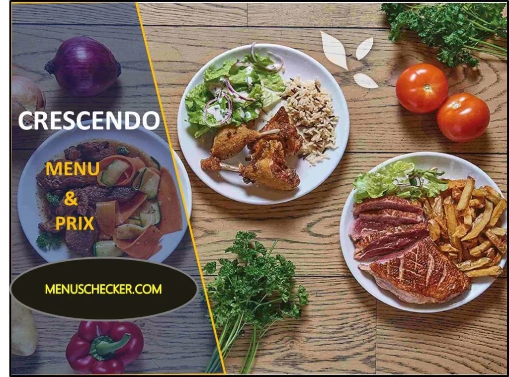 Crescendo Menu and prix France