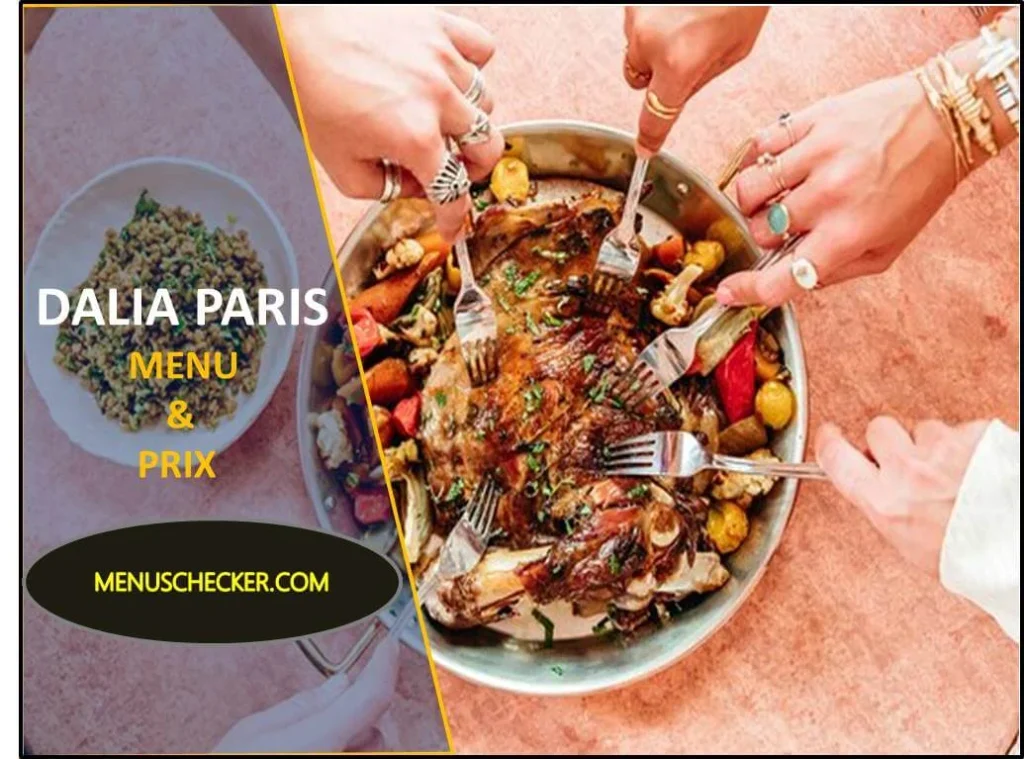 Dalia Paris menu and prix France