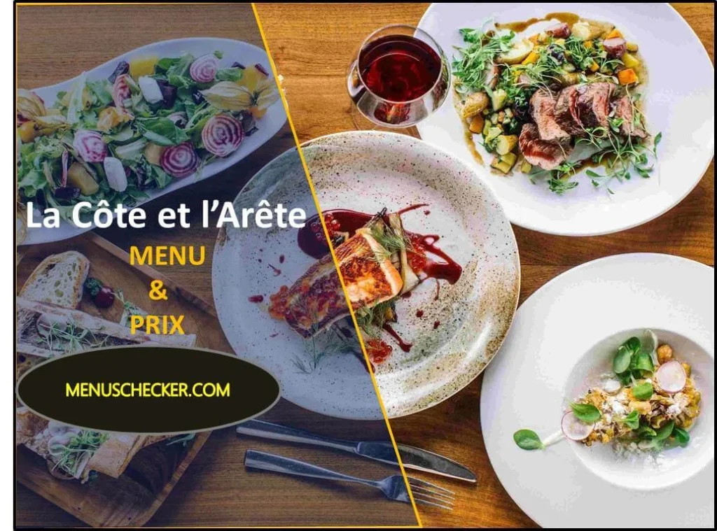 La Côte et l’Arête Menu and prix France