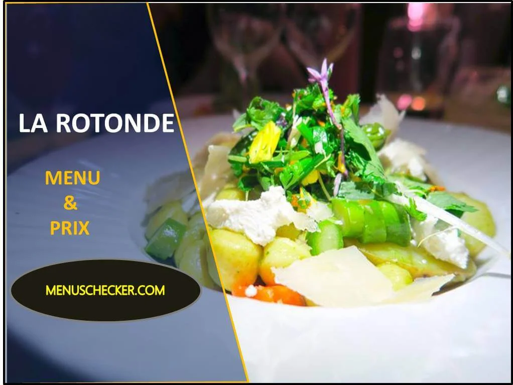 La Rotonde menu and prix france