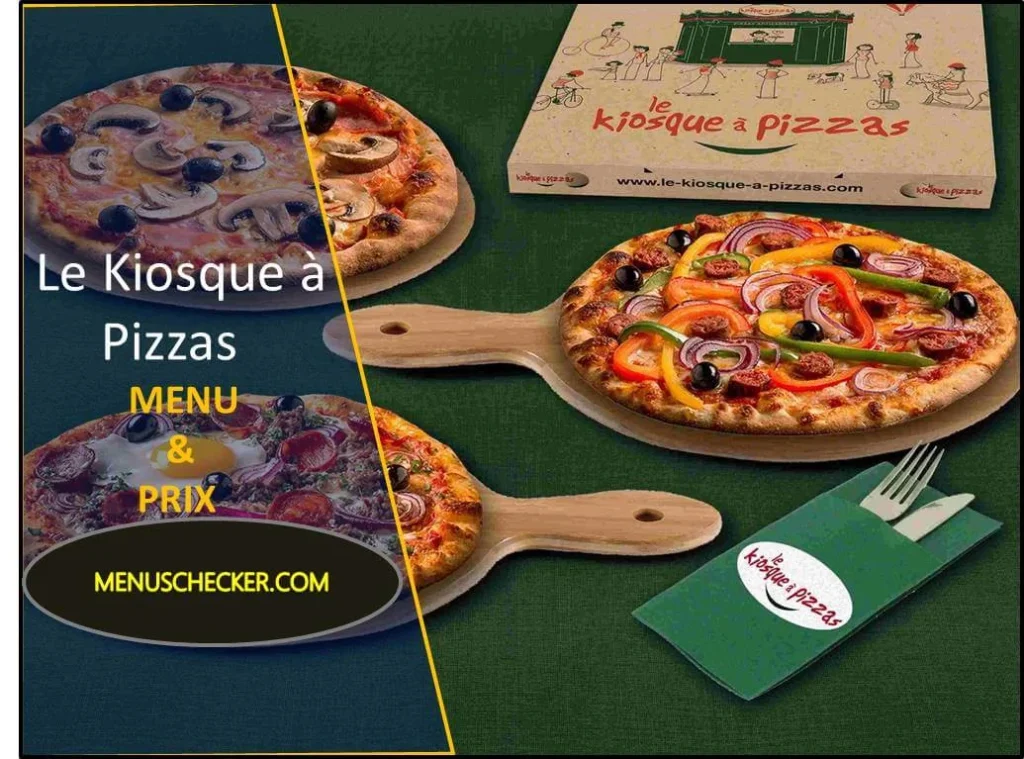 Le Kiosque à Pizzas Menu and prix france