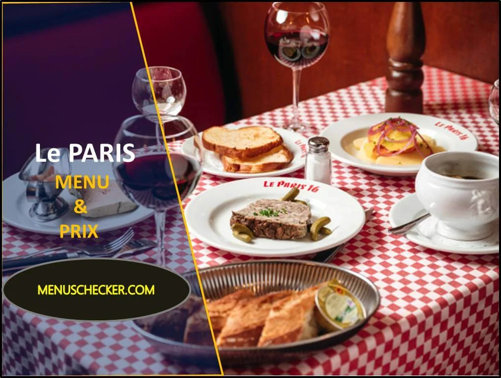 Le Paris Restaurant Menu and Prix France