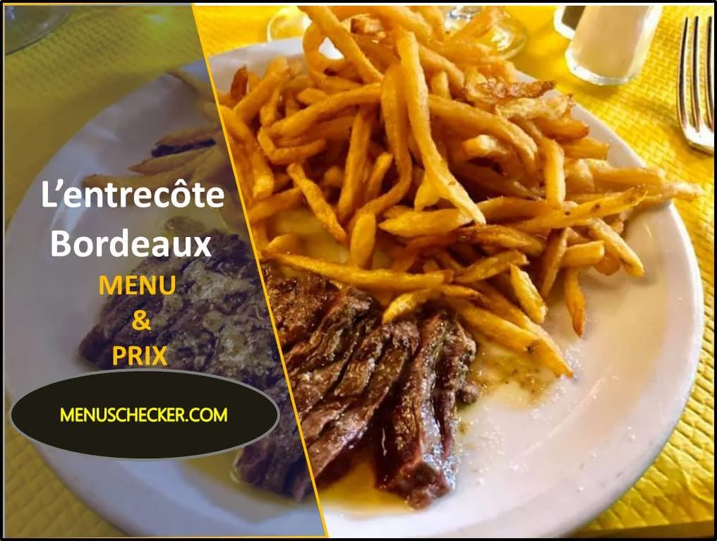 L’entrecôte Bordeaux Menu and Prix France