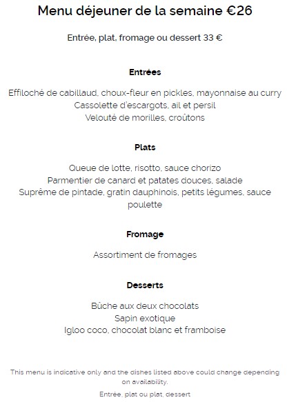 Menu déjeuner de la semaine (Tarif = €33)