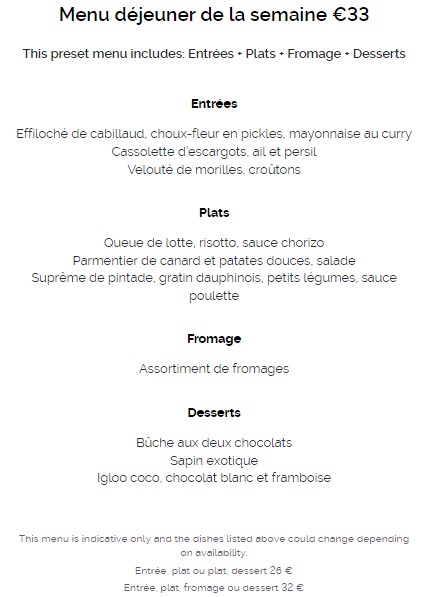 Menu déjeuner de la semaine (Prix = €26)