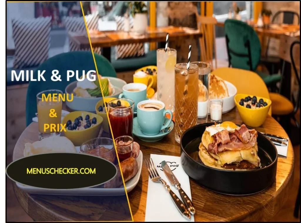 Milk and Pug menu prix France