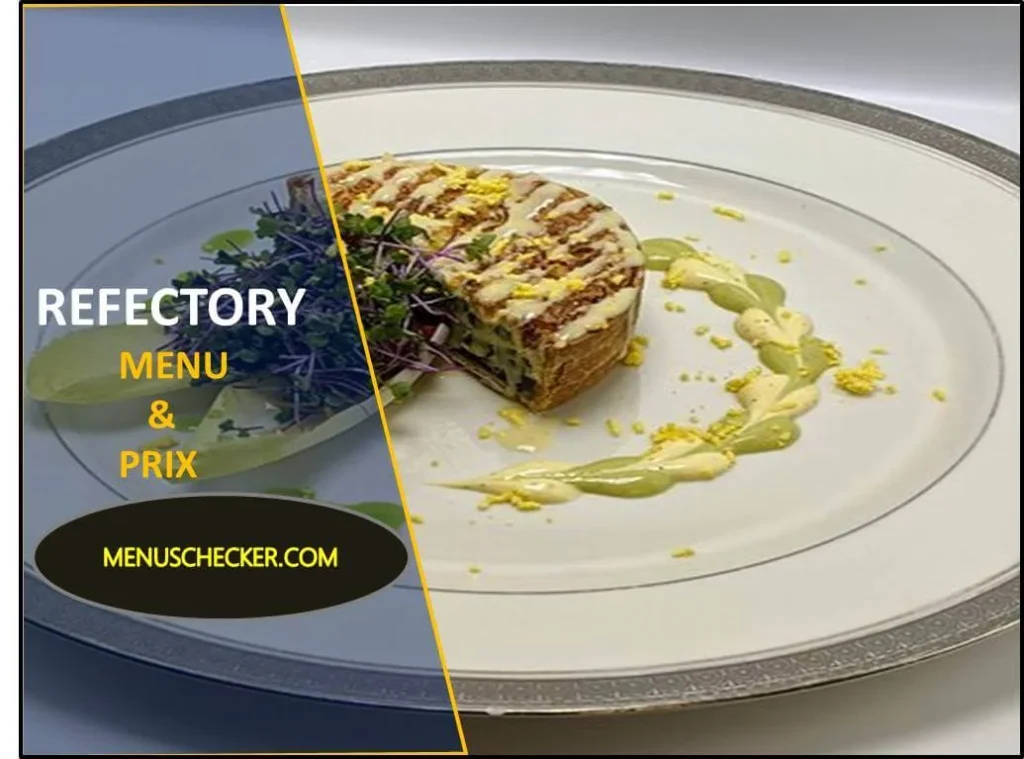 Refectory menu and prix france