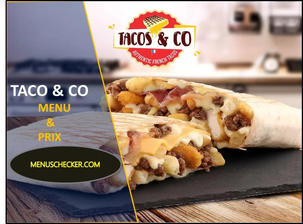 Taco & Co Menu and prix France