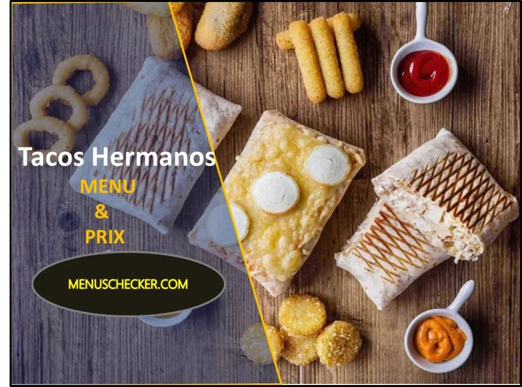 Tacos Hermanos Menu and Prix France