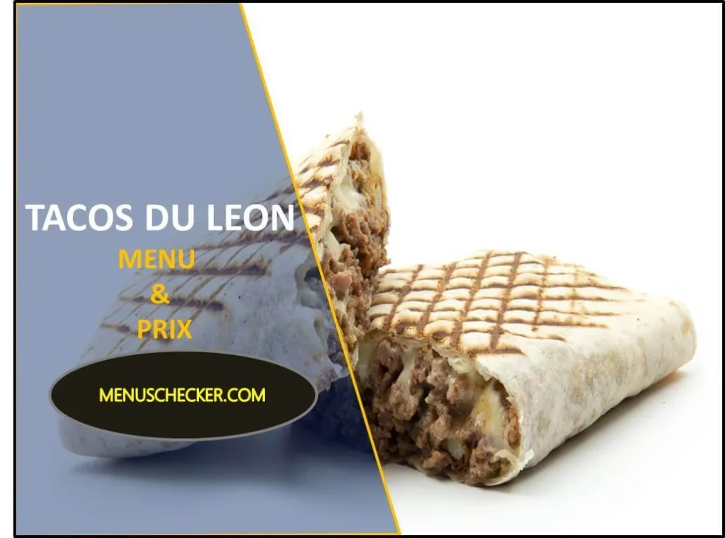 Tacos du Leon menu and prix France