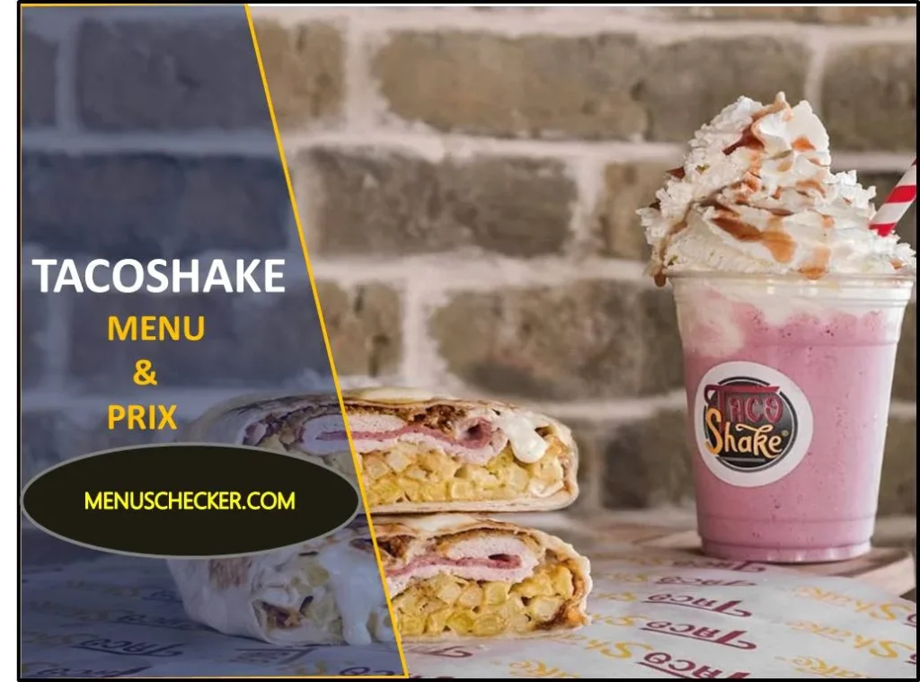 Tacoshake menu and prix france