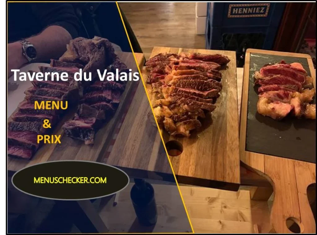 Taverne du Valais menu and prix france