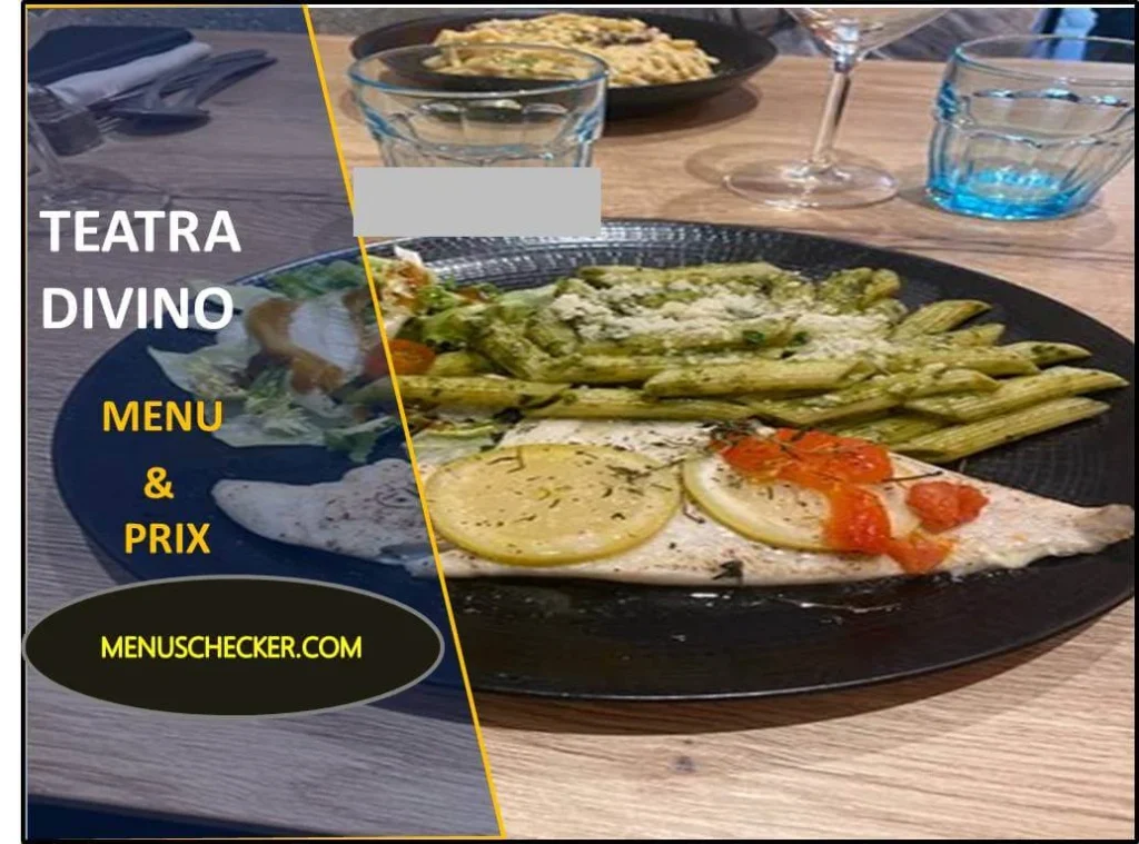 Teatro Divino menu and prix France