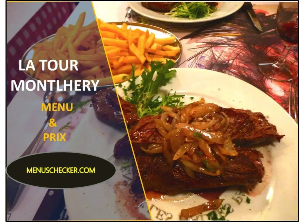 Tour Montlhéry menu and prix France