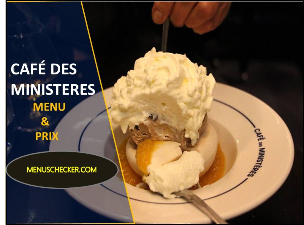 Café des Ministères menu and prix France