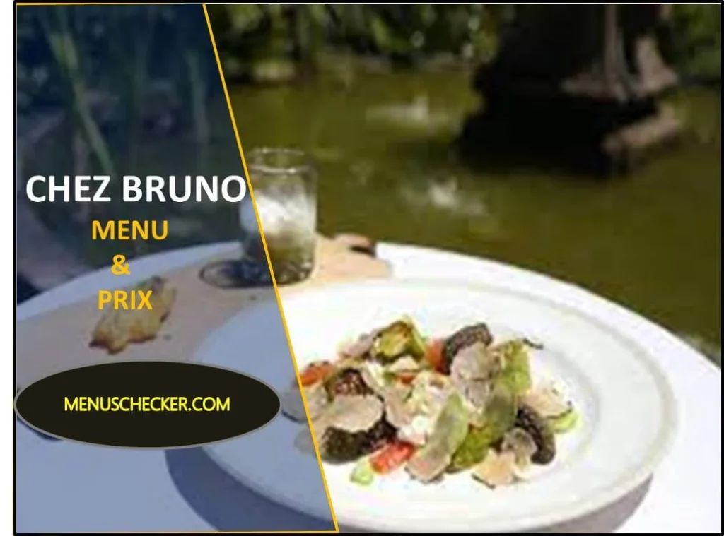 Chezz Bruno menu and prix France