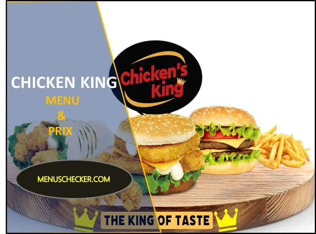 Chicken King Menu and prix France