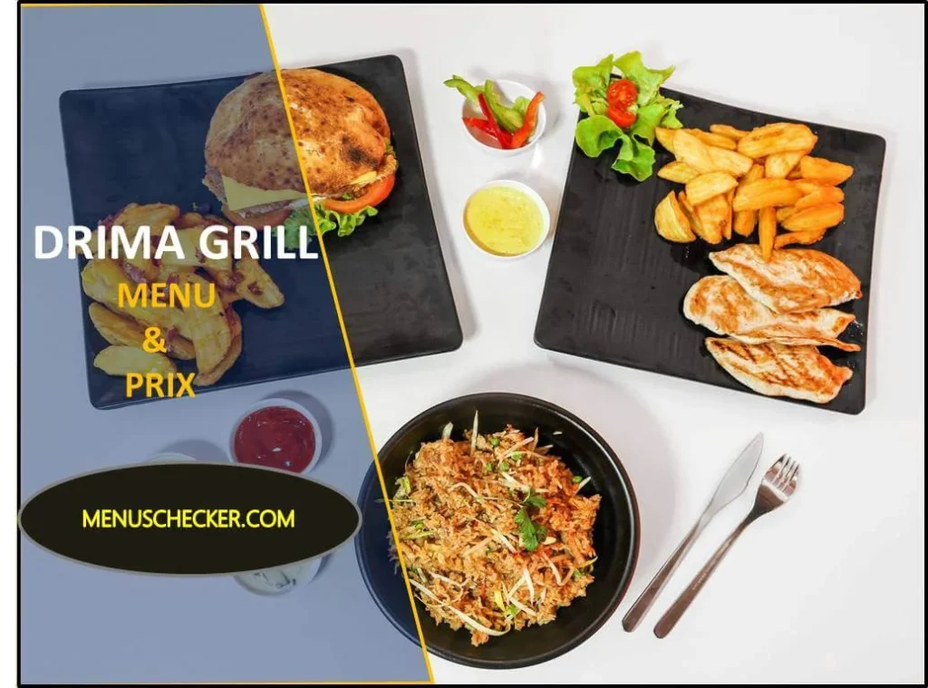 Drima grill menu and prix france