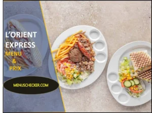 L'Orient Express Menu and prix France