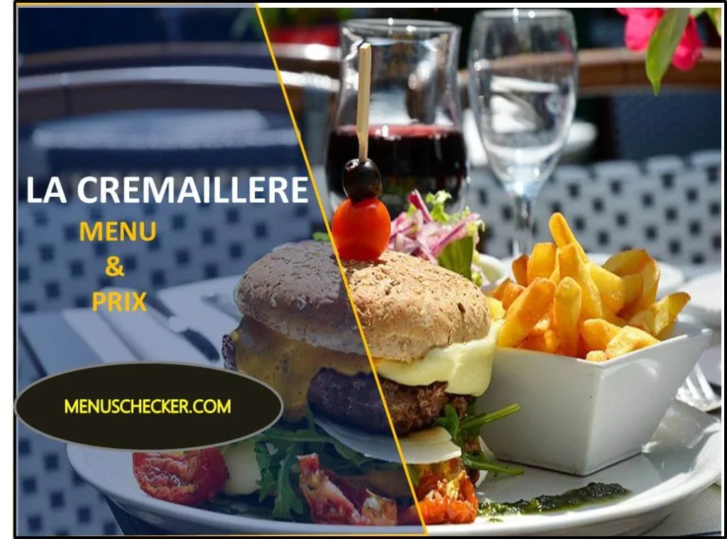 La Crémaillère menu and prix france