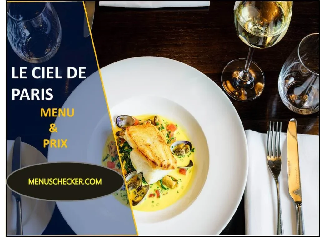 Le Ciel de Paris menu and prix france