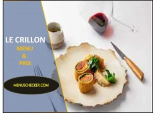 Le Crillon menu and prix france