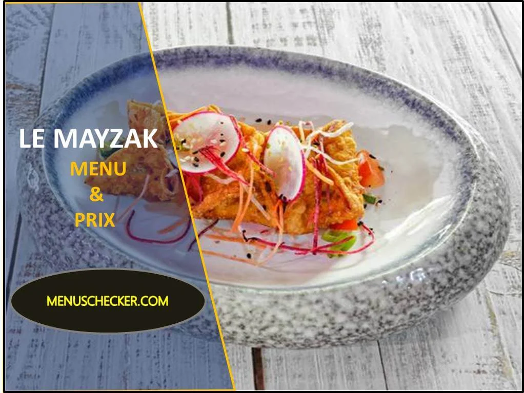 Le Mayzak menu and prix France