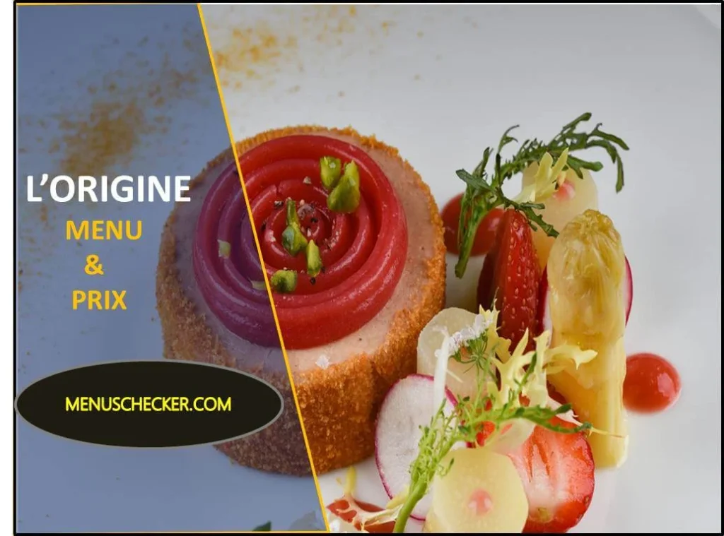 L'origine menu and prix france