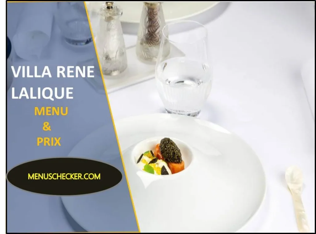 Villa René Lalique menu and prix france